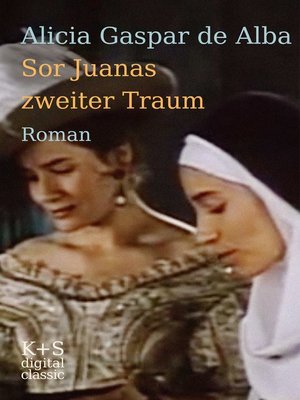 cover image of Sor Juanas zweiter Traum